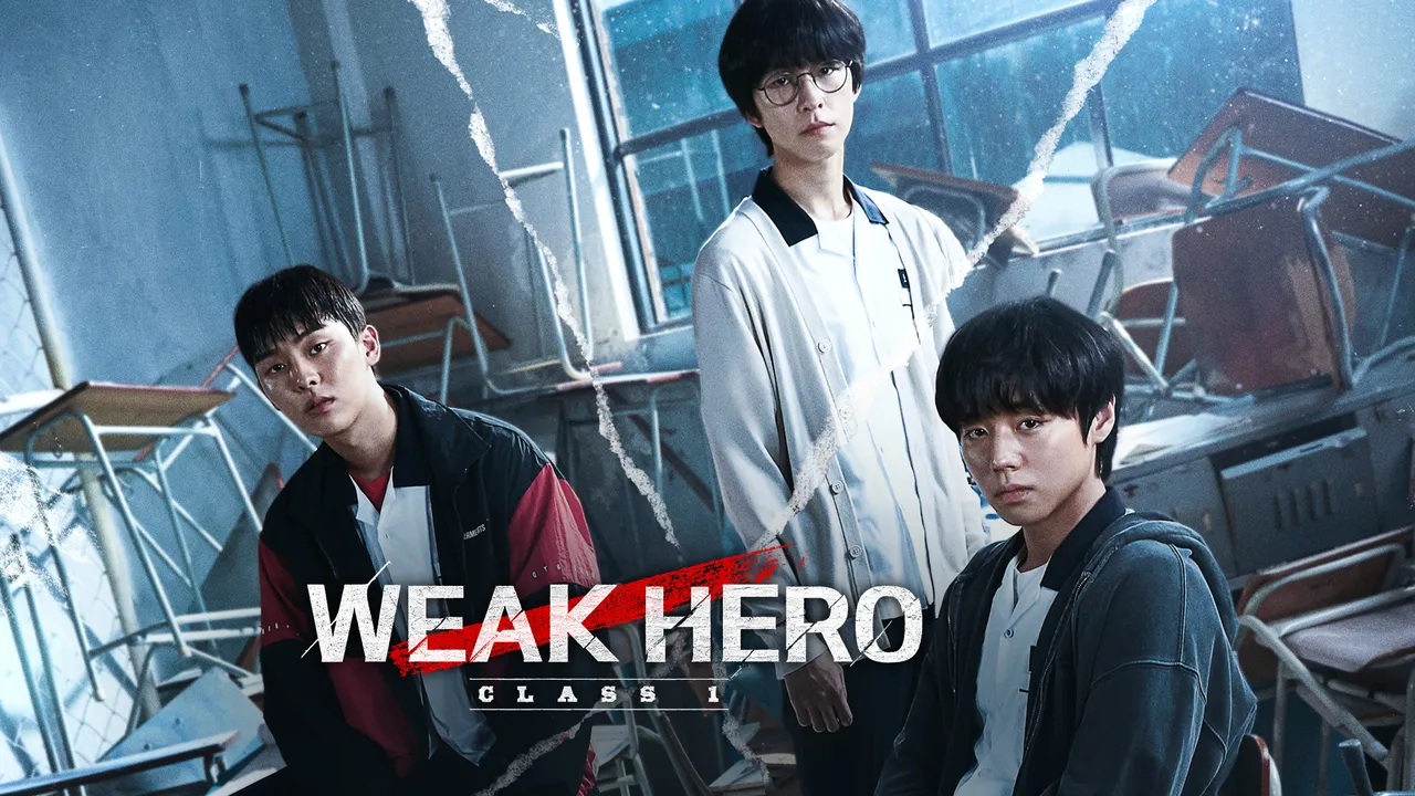 WEAK CLASS HERO S1