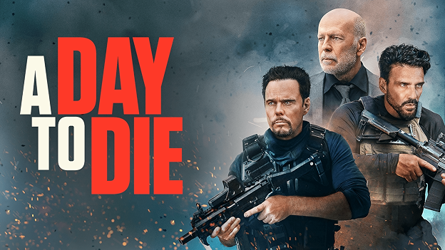 A DAY TO DIE